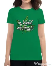 Tricou ADLER dama In weed we trust Verde mediu 