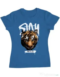 Tricou personalizat dama Stay Wild Albastru azuriu