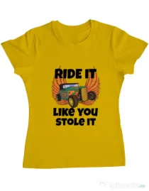 Tricou ADLER dama Ride it like you stole it Galben