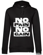 Hoodie dama cu gluga No pain, no gain Negru