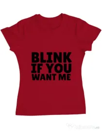 Tricou ADLER dama Blink if you want me Rosu