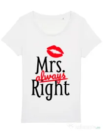 Tricou STANLEY STELLA dama Mrs always right Alb