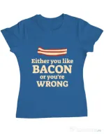 Tricou ADLER dama Bacon lover Albastru azuriu