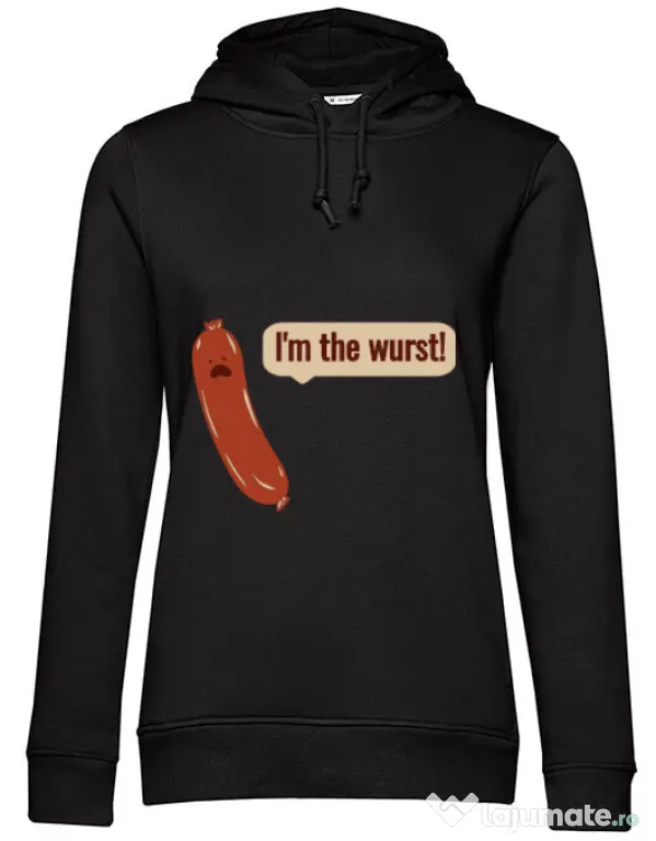 Hoodie dama cu gluga I’m the wurst Negru
