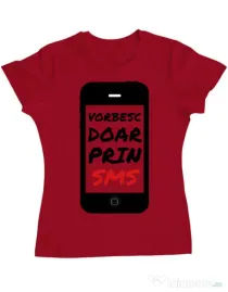 Tricou ADLER dama Vorbesc doar prin sms Rosu