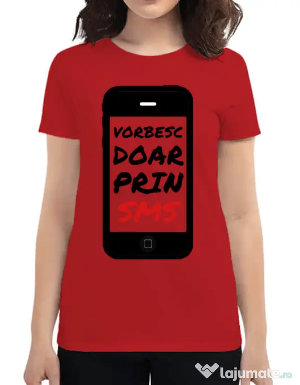 Tricou ADLER dama Vorbesc doar prin sms Rosu