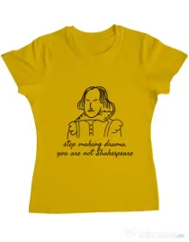 Tricou ADLER dama Stop making drama Galben