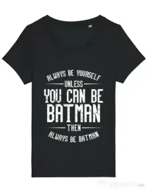 Tricou STANLEY STELLA dama Always be batman Negru