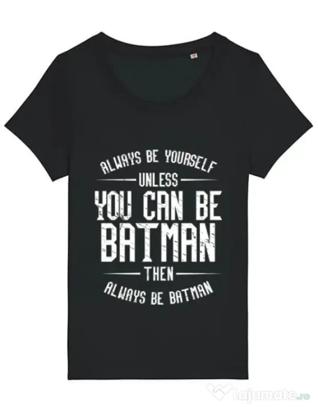 Tricou STANLEY STELLA dama Always be batman Negru