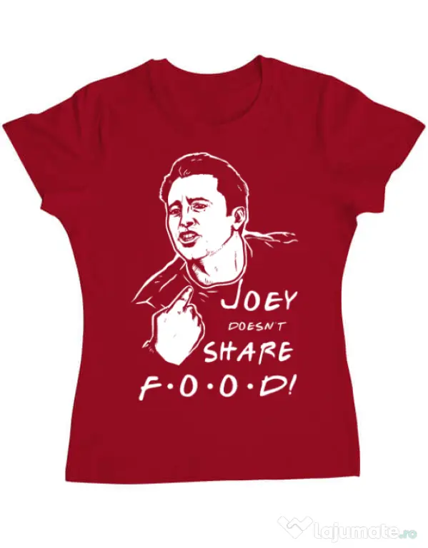 Tricou ADLER dama Joey doesnt share food Rosu