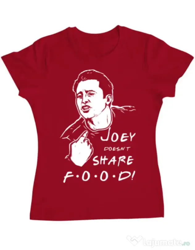 Tricou ADLER dama Joey doesnt share food Rosu