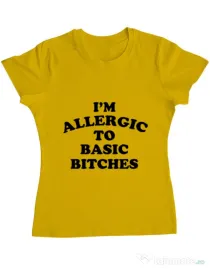 Tricou ADLER dama Allergic to basic bitches Galben