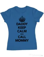 Tricou ADLER dama Daddy keep calm Albastru azuriu