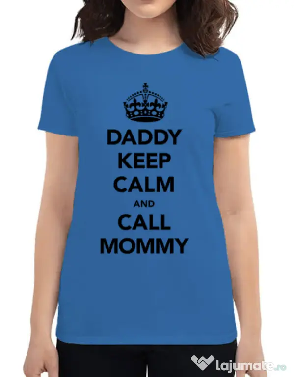 Tricou ADLER dama Daddy keep calm Albastru azuriu