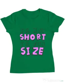 Tricou ADLER dama I'm not short Verde mediu