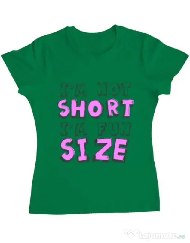 Tricou ADLER dama I'm not short Verde mediu
