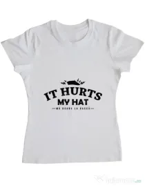 Tricou ADLER dama It hurts my hat Alb