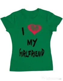 Tricou ADLER dama I love my girlfriend Verde mediu