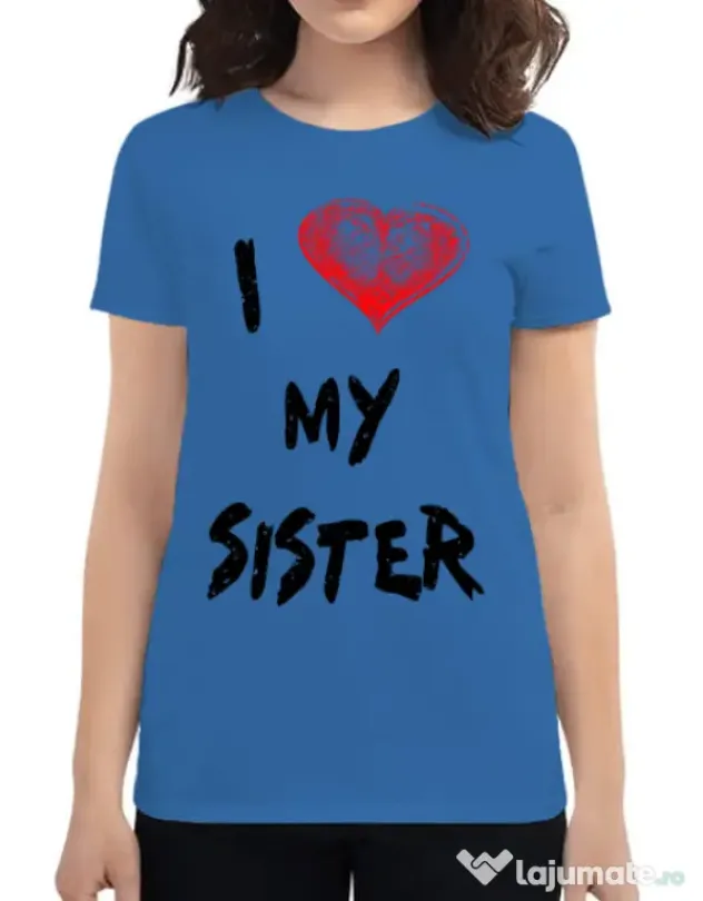 Tricou ADLER dama I love my sister Albastru azuriu