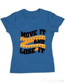 Tricou ADLER dama Move it and lose it Albastru azuriu