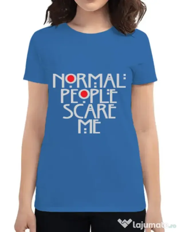 Tricou ADLER dama Normal people scare me Albastru azuriu