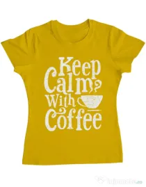 Tricou ADLER dama Keep Calm With Coffee Galben