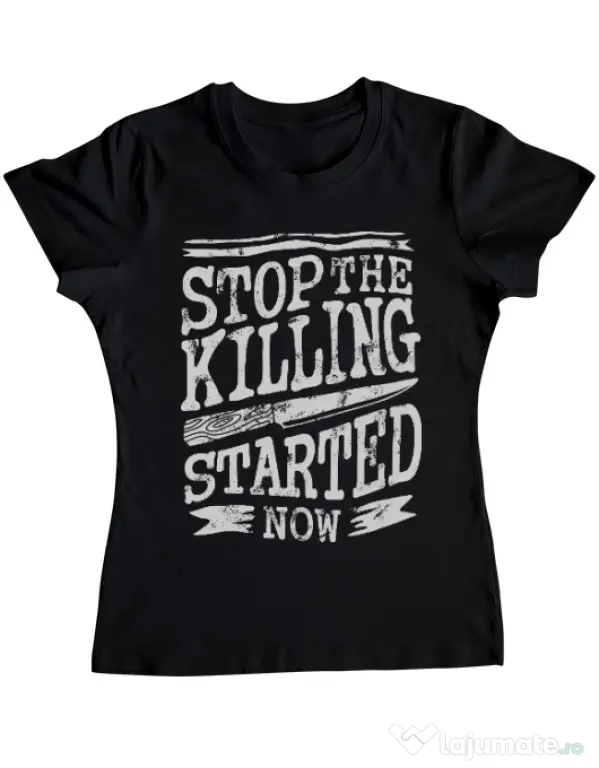 Tricou ADLER dama Stop The Killing Started Now Negru