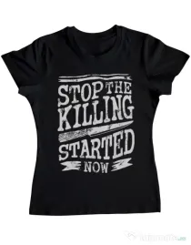 Tricou ADLER dama Stop The Killing Started Now Negru