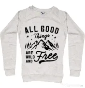 Bluza ADLER dama All Good Things Are Wild And Free Migdala melanj 