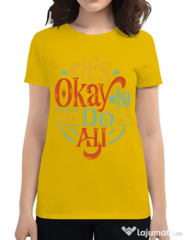 Tricou ADLER dama Its ok Galben