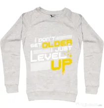Bluza ADLER dama I dont get older Migdala melanj