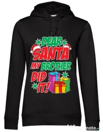 Hoodie dama cu gluga My brother did it Negru