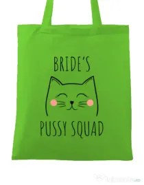 Sacosa personalizata Burlacite Brides pussy squad 2 Verde