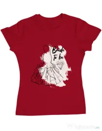 Tricou Mireasa ADLER Bride to be Rosu