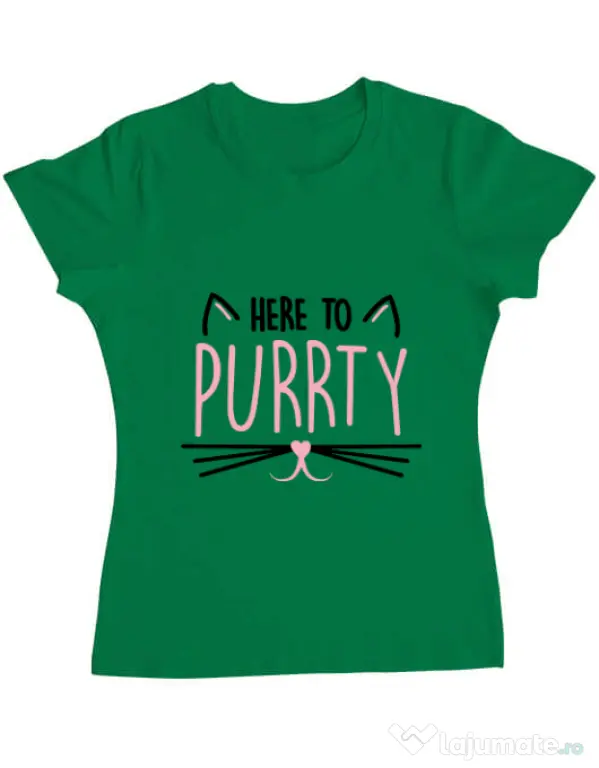 Tricou Petrecerea burlacitelor ADLER Here to purrty Verde