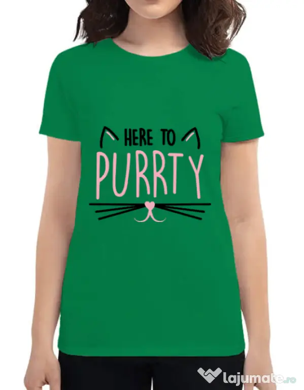 Tricou Petrecerea burlacitelor ADLER Here to purrty Verde