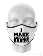 Masca personalizata reutilizabila I make adorable babies Alb