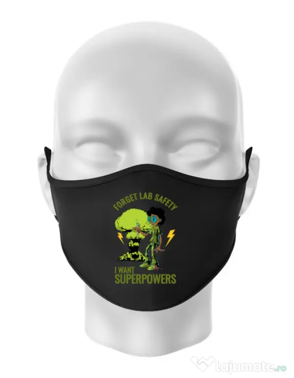 Masca personalizata reutilizabila I want superpowers Negru
