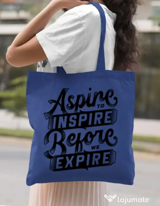 Sacosa din panza Aspire To Inspire Before We Expire Albastru regal