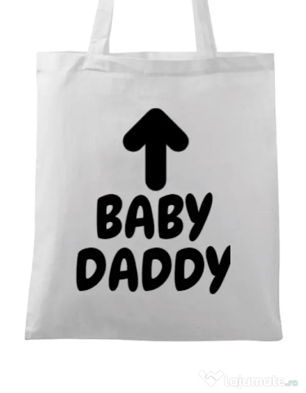 Sacosa din panza Baby daddy Alb