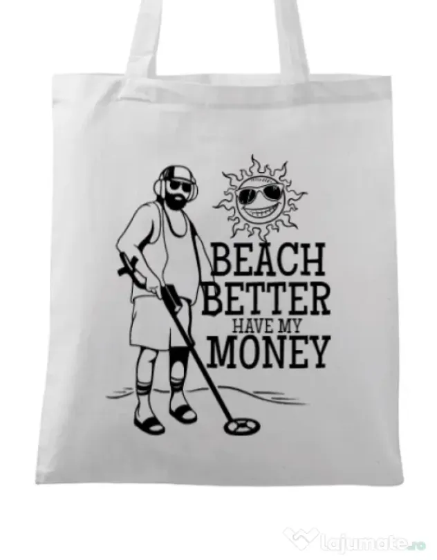 Sacosa din panza Beach better have my money Alb