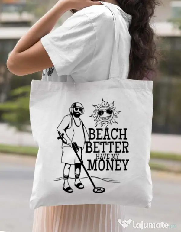 Sacosa din panza Beach better have my money Alb