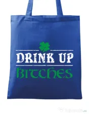 Sacosa din panza Drink up bitches Albastru regal