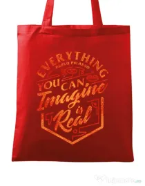 Sacosa din panza Everything You Can Imagine is Real Rosu