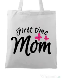 Sacosa din panza First time mom Alb