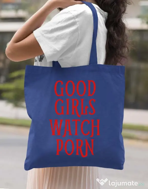 Sacosa din panza Good girls watch porn Albastru regal
