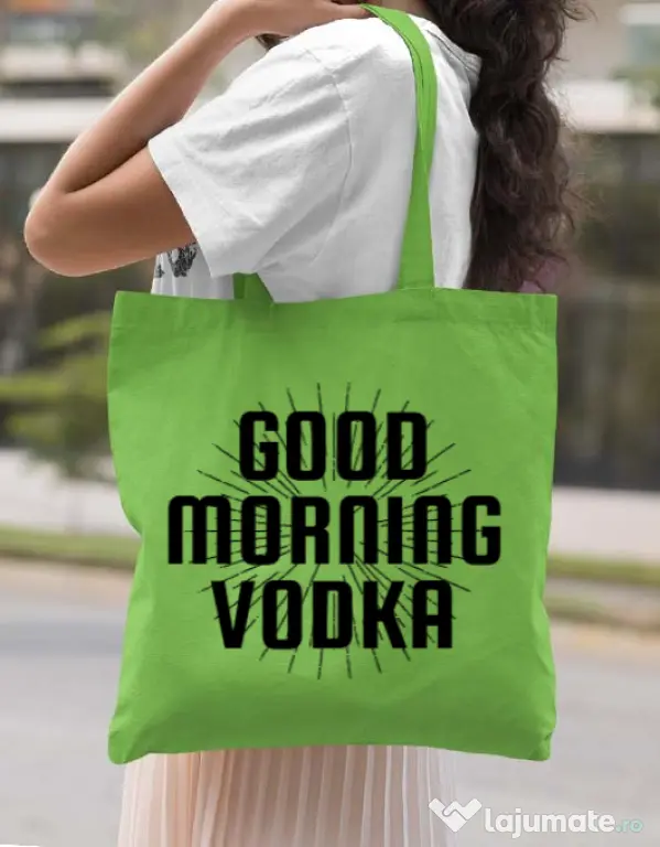 Sacosa din panza Good morning vodka Verde mar