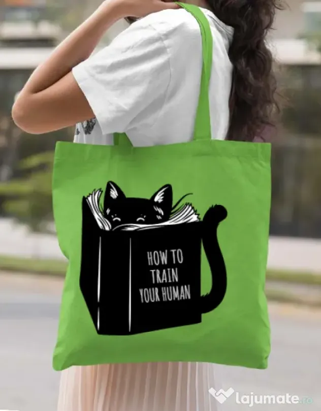 Sacosa din panza How to train your human Verde mar