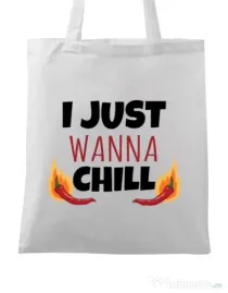 Sacosa din panza I just wanna chill Alb
