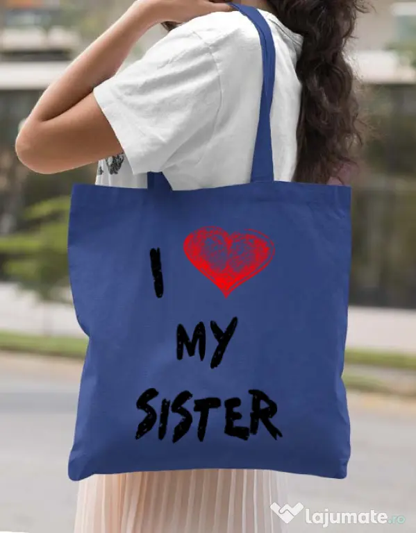 Sacosa din panza I love my sister Albastru regal